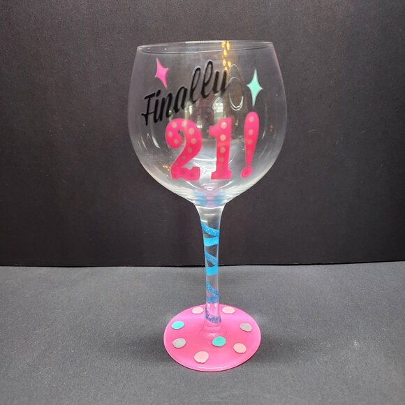 Finally 21 Birthday Wine Glass Hand Painted 15 oz Decorative 8.5'' Tall - Picture 1 of 7